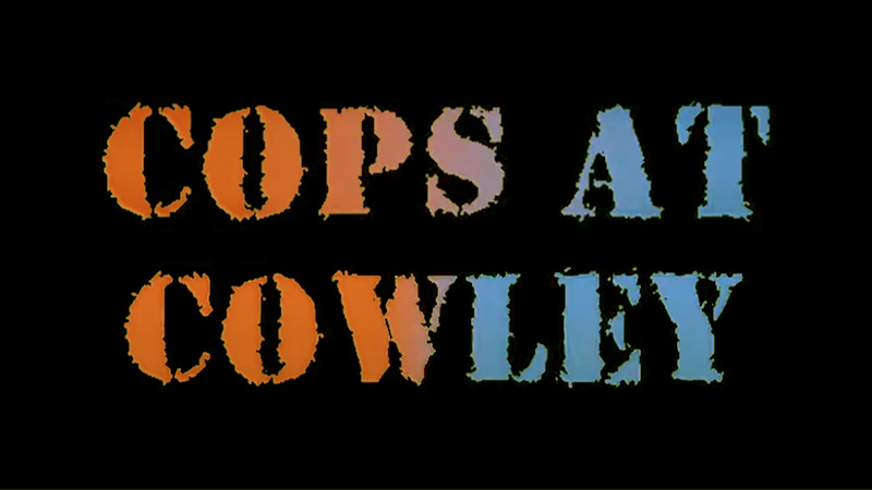 cops at cowley poster
